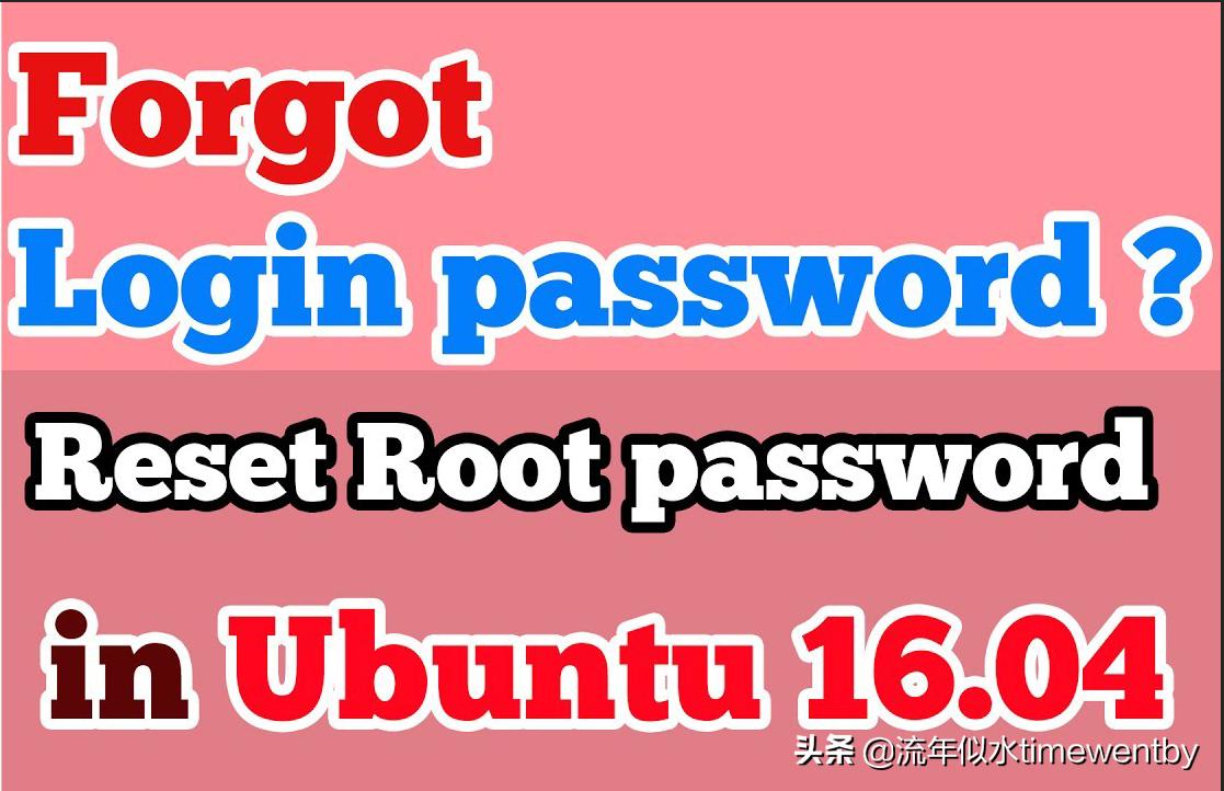 ubuntu20.04root默认密码,ubuntu忘了密码改root密码