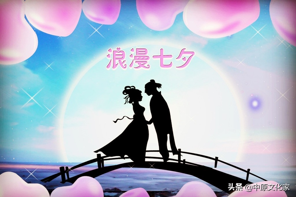 你知道七夕情人节的由来和习俗吗,七夕节应该命名为中国的情人节吗