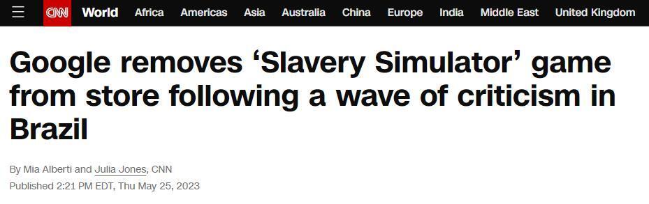 在巴西引发大量批评后，美国谷歌下架“奴隶制模拟器”游戏
