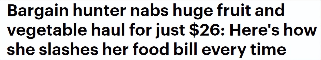 别去超市买菜了!澳女买了一堆果蔬,只花了26块钱!在这买更划算