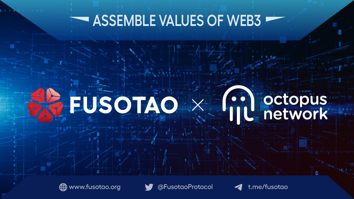 章鱼网络生态应用链FusotaoProtocol完成240万美元种子轮融资
