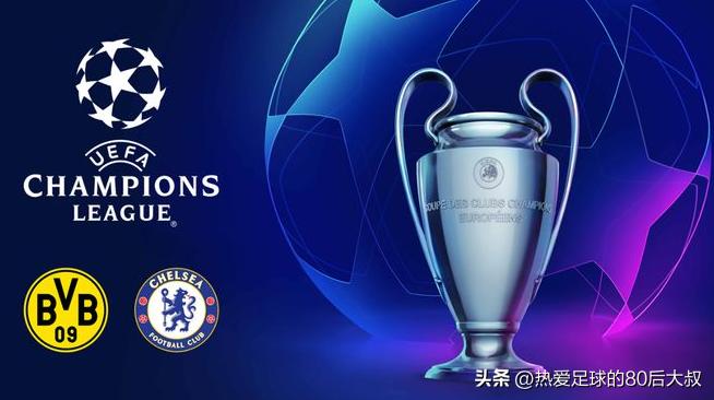 22至23赛季欧冠切尔西对多特蒙德,欧冠16强战切尔西vs多特